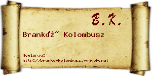 Brankó Kolombusz névjegykártya